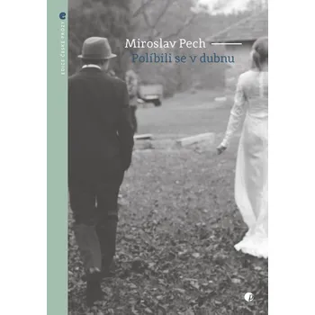 Políbili se v dubnu - Miroslav Pech (2025, brožovaná)