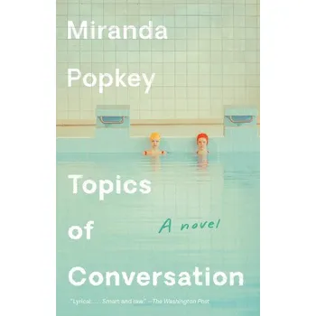 Topics of Conversation (Miranda Popkey)(Brožovaná)