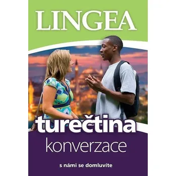 Turečtina - konverzace ...s námi se domluvíte