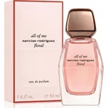 Narciso Rodriguez All Of Me Floral 50 ml parfémovaná voda pro ženy