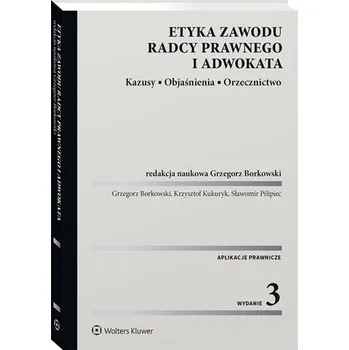 Etyka zawodu radcy prawnego i adwokata - prawca zbiorowa
