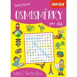 Senzační osmisměrky pro děti: Malí…