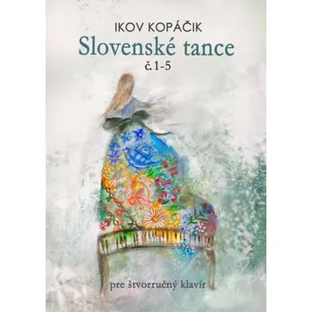 Slovenské tance č.1-5 - pro čtyřruční klavír