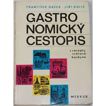 Dašek, Kuliš - Gastronomický cestopis