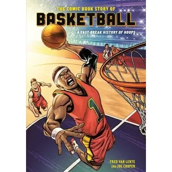 Comic Book Story of Basketball - Lente, Van Fred