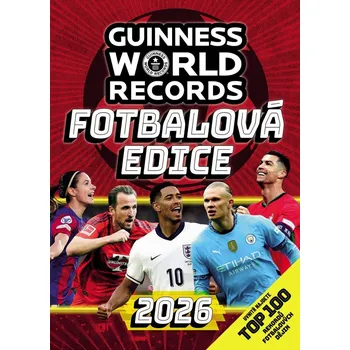 Guinness World Records - Fotbalová edice 2026