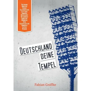 Deutschland Deine Tempel - Gniffke, Fabian