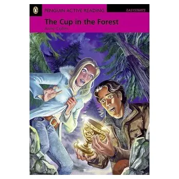 Učebnice The Cup in the Forest. Book with Digital Version and audio. Level Easystarts