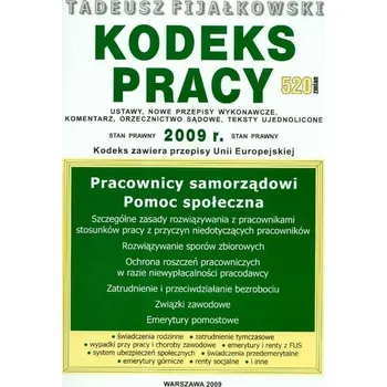 Umění Kodeks pracy 2009. Outlet - uszkodzona okładka Tadeusz Fijałkowski