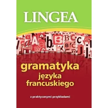 Učebnice Gramatyka języka francuskiego - Praca zbiorowa [FR-PL] (2013, Měkká, Lingea)