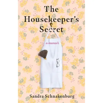 Housekeeper's Secret - Schnakenburg, Sandra
