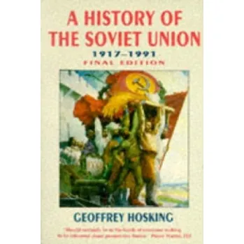 History of the Soviet Union – Geoffrey Hosking (EN)