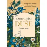 Zahradníci duše - Daniela Maté (2025,…