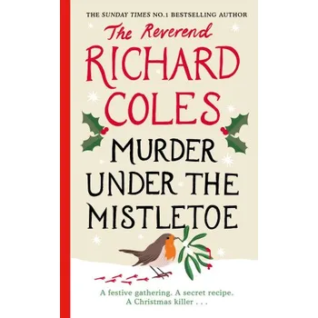 Murder Under the Mistletoe – Richard Coles (EN)