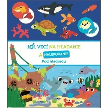 101 vecí na hľadanie a nalepovanie Pod hladinou