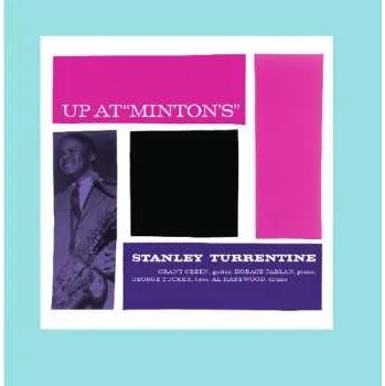 Zahraniční hudba 2LP Stanley Turrentine: Up At "Minton's" 2019