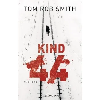 Kind 44 - Tom Rob Smith