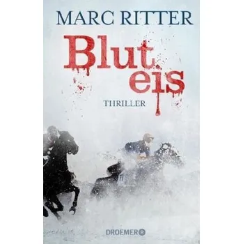 Bluteis - Ritter, Marc