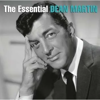 Zahraniční hudba 2CD Dean Martin: The Essential Dean Martin 2014