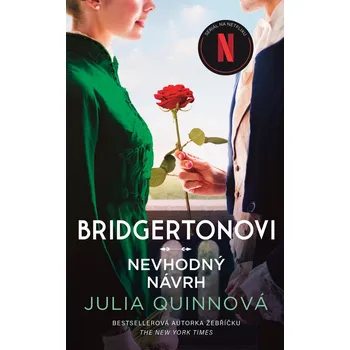 Bridgertonovi: Nevhodný návrh, 4. vydání