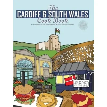 The Cardiff Cook Book - Fisher, Katie