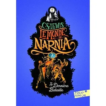 Les chroniques de Narnia 07 - Lewis Clive Staples