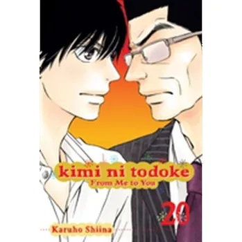 Kimi ni Todoke: From Me to You, Vol. 20 - Shiina, Karuho