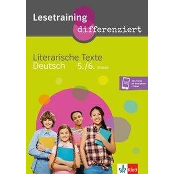 Německý jazyk Lesetraining differenziert - Literarische Texte Deutsch 5./6. Klasse - Brandl, Florian