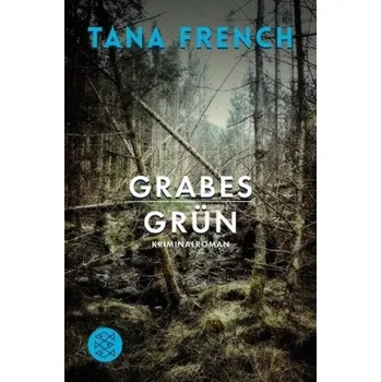 Grabesgrün - Tana French