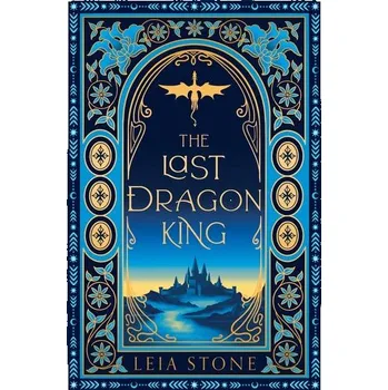 The Last Dragon King - Stone, Leia [EN] (2025, Firma, HarperCollins Publishers)