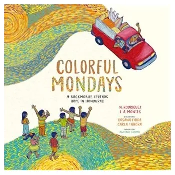 Colorful Mondays - Rodriguez, Nelson M.