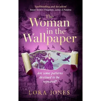 The Woman in the Wallpaper - Jones, Lora [EN] (2026, Brožovaná / brožovaná, Little, Brown Book Group)