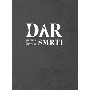 Dar smrti - Jacques Derrida (2025, pevná)