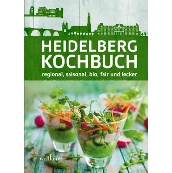 Heidelberg Kochbuch - Umweltamt der Stadt Heidelberg