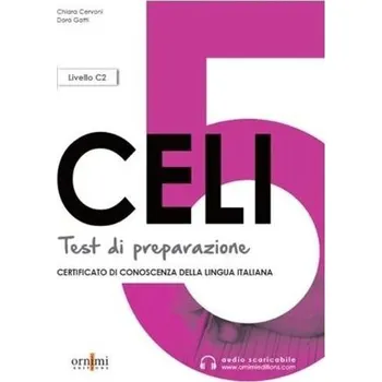 Cizí jazyk CELI 5 C1 testy przygotowujące do egz. + online - praca zbiorowa