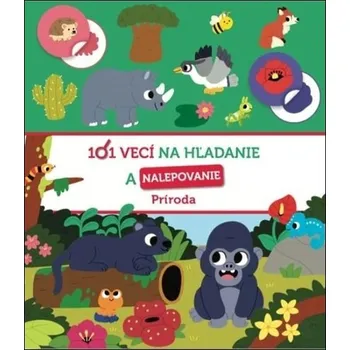 101 vecí na hľadanie a nalepovanie Príroda