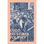 Úvod do studia politiky - Miroslav Novák