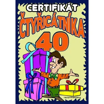Žertovný předmět Certifikát čtyřicátníka