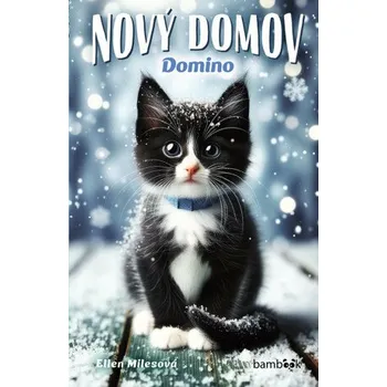 Nový domov – Domino - Ellen Milesová