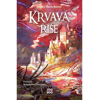 Krvavá říše - Stacey Marie Brown (2026, boržovaná)