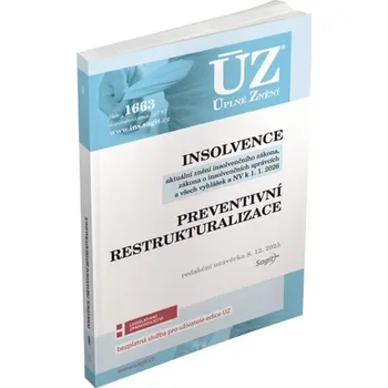 ÚZ 1663: Insolvence, Preventivní restrukturalizace - Nakladatelství Sagit (2025, brožovaná)