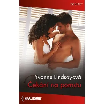 Kniha Čekání na pomstu - Yvonne Lindsayová