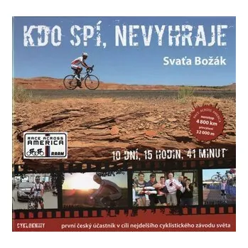 Kdo spí, nevyhraje - Božák Svaťa