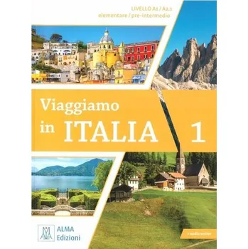 Italský jazyk Viaggiamo in Italia A1-A2.1 podręcznik + audio - Barbierato, Anna