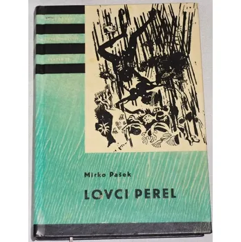 Pašek Mirko - Lovci perel