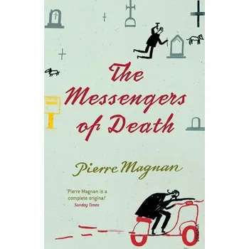 The Messengers of Death - Pierre Magnan
