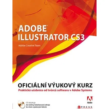 Adobe Creative Team Adobe Illustrator CS3 Stav: Nová - lehce poškozená