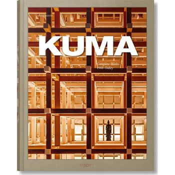 Populárně naučná literatura pro dospělé Kuma. Complete Works 1988–Today – Kengo Kuma, Philip Jodidio
