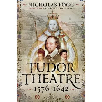 Tudor Theatre - Fogg, Nicholas