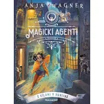 Magickí agenti 1: S vílami v Dubline - Anja Wagner